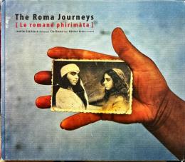 The Roma journeys = le romané phirimàta