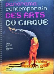 Panorama contemporain des arts du cirque