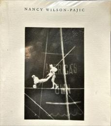Photographes contemporains II Nancy Wilson-Pajic