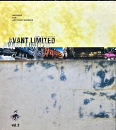 MAGAZINE FOR ART VIVANT MEMBERS
AVANT LIMITED VOL.3