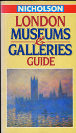 Nicholson London Museums and Galleries Guide