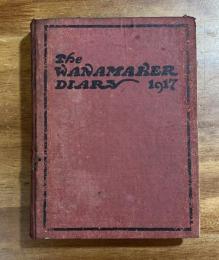 THE WANAMAKER DIARY 1917 フィラデルフィア　ワナメーカー百貨店のダイアリー 1917年版
