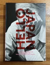 HELLO JAPAN THE OFFICIAL EXHIBITION CATALOGUE FOR `HELLO MY NAME IS PAUL SMITHE