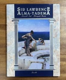 SIR LAWRENCE ALMA-TADEMA サー・ローレンス・アルマ・タデマ
