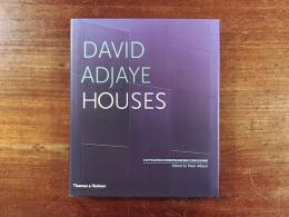 David Adjaye : houses : recycling, reconfiguring, rebuilding