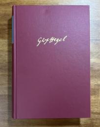 ヘーゲル全集 5　HEGEL GESAMMELTE WERKE 5 SCHRIFTEN UND ENTWURFE（1799-1808）