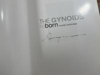 THE GYNOIDS/THE GYNOIDS reborn 2冊（rebornにサイン入）