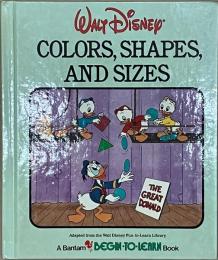 Colors， Shares， and Sizes disney (A Bantam begin-to-learn book)