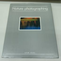 ネイチャー フォトグラフィング
