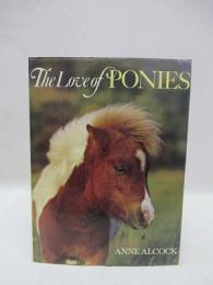 THE LOVE OF PONIES
