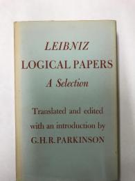 Ｌｅｉｂｎｉｚ　ｌｏｇｉｃａｌ　ｐａｐｅｒｓ　：ライプニスの論理的な文書