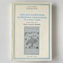 Italia euro-mediterranea nel Medioevo: testimonianze di scrittori arabi