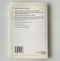 Il malocchio e le fatture : cosa sono, come difendersi : amuleti, talismani e tecniche per riconoscere e disperdere le forze occulte del male