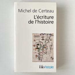 L'écriture de l'histoire