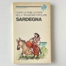 I canti, le fiabe, le feste nella tradizione popolare. Sardegna