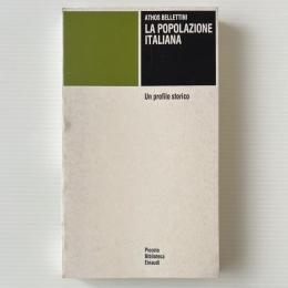 La popolazione italiana. Un profilo storico