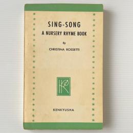 Sing-Song: A Nursery Rhyme Book ロセッティ童謡集