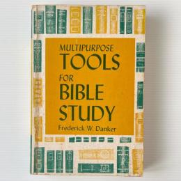 Multipurpose Tools for Bible Study