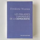 Les maladies chroniques de la démocratie