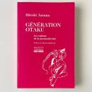 Génération Otaku : Les enfants de la postmodernité