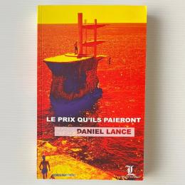 Le prix qu'ils paieront