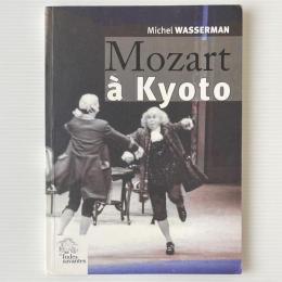 Mozart à Kyoto
