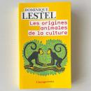Les origines animales de la culture