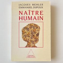 Naître humain