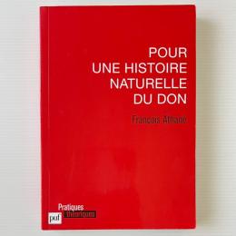 Pour une histoire naturelle du don