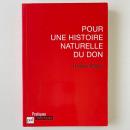Pour une histoire naturelle du don