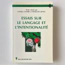 Essais sur le language et l'intentionalité