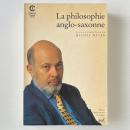 La philosophie anglo-saxonne,