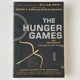 The Hunger Games and Philosophy: A Critique of Pure Treason