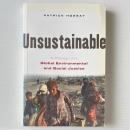 Unsustainable: A Primer for Global Environmental and Social Justice