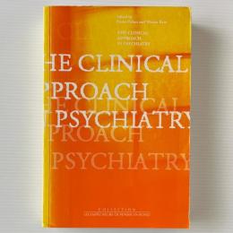 The Clinical Aproach in Psychiantry