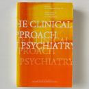 The Clinical Aproach in Psychiantry