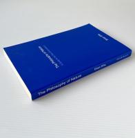 The Philosophy of Nature: A Guide to the New Essentialism