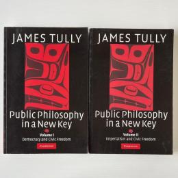 Public Philosophy in a New Key (2 volumes)