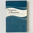 Lessons of Kosovo: The Dangers of Humanitarian Intervention