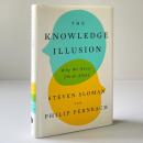 The Knowledge Illusion: Why We Never Think Alone