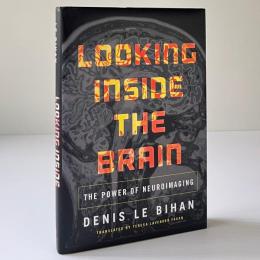 Looking Inside the Brain: The Power of Neuroimaging