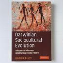 Darwinian Sociocultural Evolution: Solutions to Dilemmas in Cultural and Social Theory