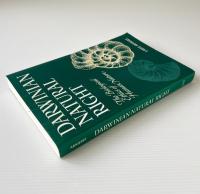 Darwinian Natural Right : The Biological Ethics of Human Nature