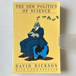 The New Politics of Science