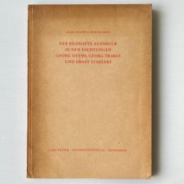 Der bildhafte Ausdruck in den Dichtungen Georg Heyms, Georg Trakls und Ernst Stadlers