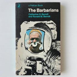 The Barbarians: An Anthropological View