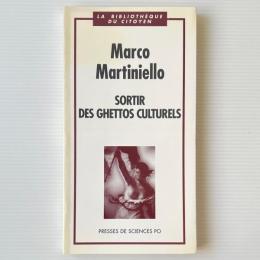 Sortir des ghettos culturels