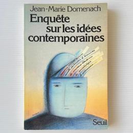 Enquête sur les idées contemporaines