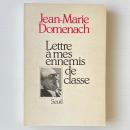 Lettre à mes ennemis de classe