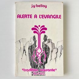 Alerte à l'Evangile